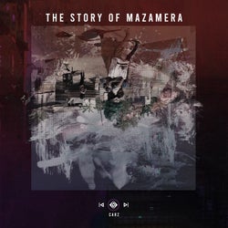 The Story Of Mazamera