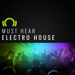 Must Hear Electro House - Oct.14.2015