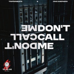 DON'T CALL ME - DnB