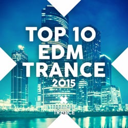 Top 10 EDM Trance 2015