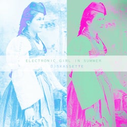 Electronic Girl in Summer
