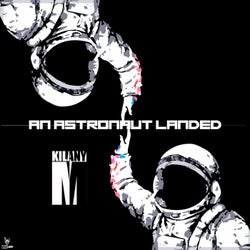 An Astronaut Landed