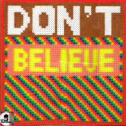 Don't Believe