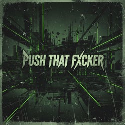 Push That Fxcker