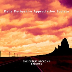 The Desert Beckons (Remixes)
