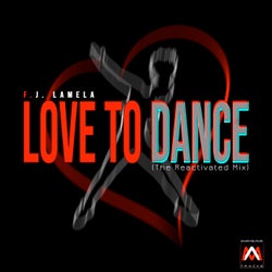 Love to Dance (The Reactivated Mix)