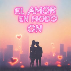 El amor en modo On