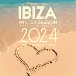 Ibiza Winter Session 2024 (The Island Chill out Pearls)