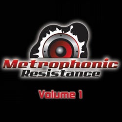 Metrophonic Resistance, Vol. 1
