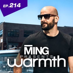 EP 214 - MING PRESENTS ‘WARMTH’ - TRACK CHART