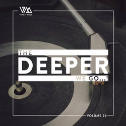 The Deeper We Go... Vol. 26