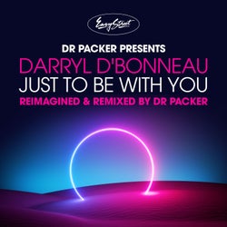 Just to Be with You (Dr Packer Remix)