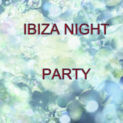 Ibiza Night Party
