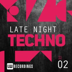 Late Night Techno Vol. 2