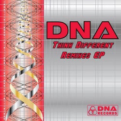 DNA - Think Different Remixes EP