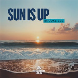 Sun Is Up