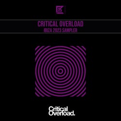 Critical Overload Ibiza 2023 Sampler