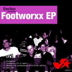 Bestien Presents FOOTWORXX EP