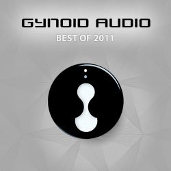 Gynoid Audio (Best of 2011)