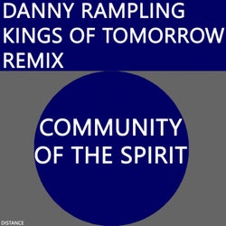 Community of the Spirit (Kings of Tomorrow Remix)