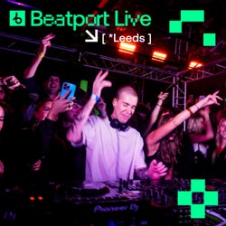 Beatport Live x Airspace | Leeds