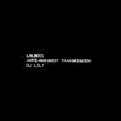 Anti-Humanist Transmission