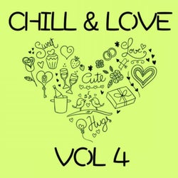 Chill & Love, Vol. 4