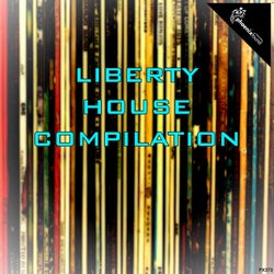 Liberty House Compilation