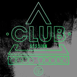 Club Session pres. Club Tools Vol. 43