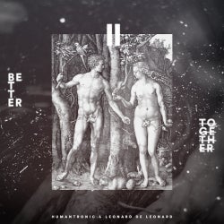 Humantronic - Better Together Charts