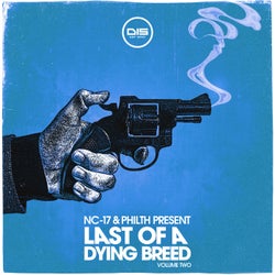 Last Of A Dying Breed - Volume 2