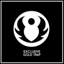 Exclusive Gold Trap