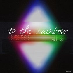 To The Rainbow