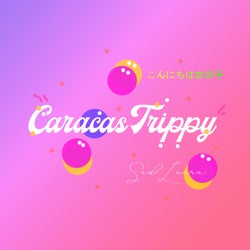 Caracas Trippy