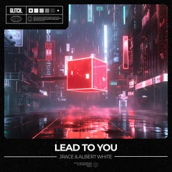 Lead To You