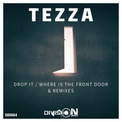 Drop It / Where Is The Front Door & Remixes