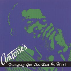 Antone's: Bringing You the Best in Blues