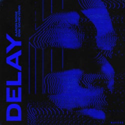 Delay (Extended Mix)