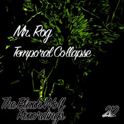 Temporal Collapse