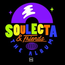 Soulecta & Friends
