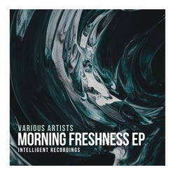 Morning Freshness - EP