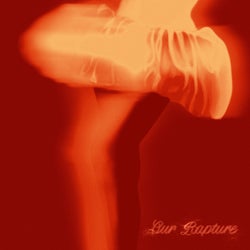 Our Rapture (Extended Mix)