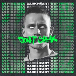 Don't Speak (VIP Extended Remix)