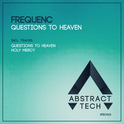 Questions to Heaven