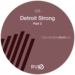Detroit Strong Part 2