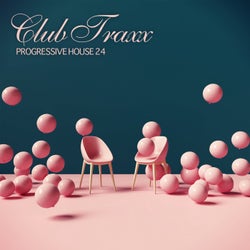 Club Traxx - Progressive House 24