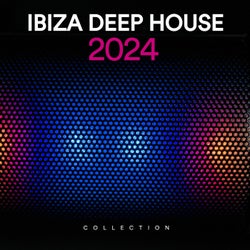 Ibiza Deep House 2024 Collection