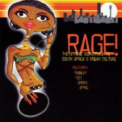 Rage! The Official Soundtrack To South Africa's Urban Culture
