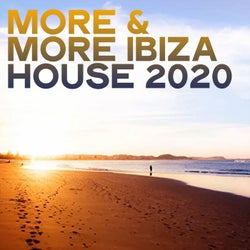 More & More Ibiza House 2020 (Selection House Music Ibiza 2020)