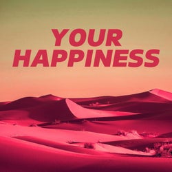 Your Happiness